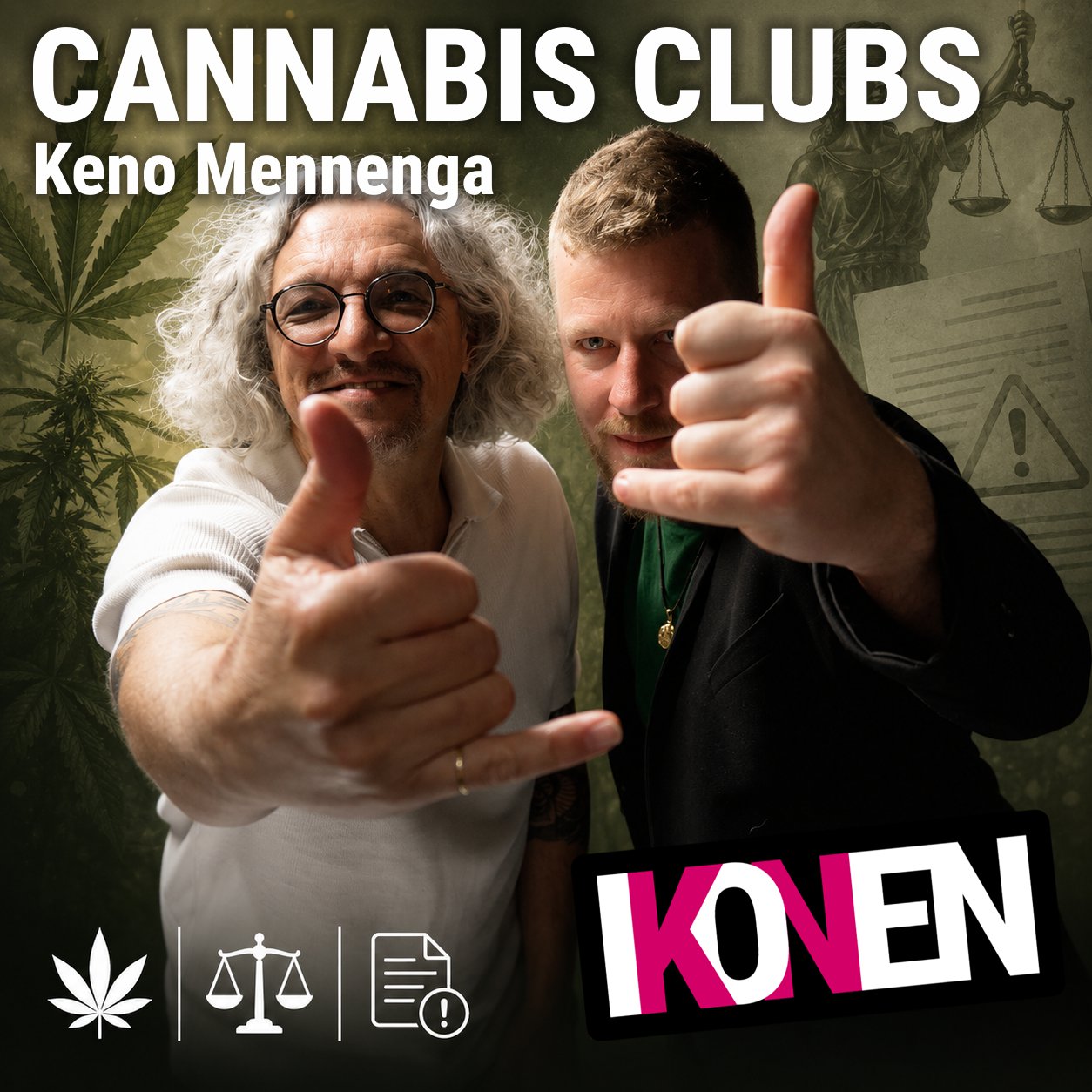 Episode 1 - Cannabis Club - Mennenga